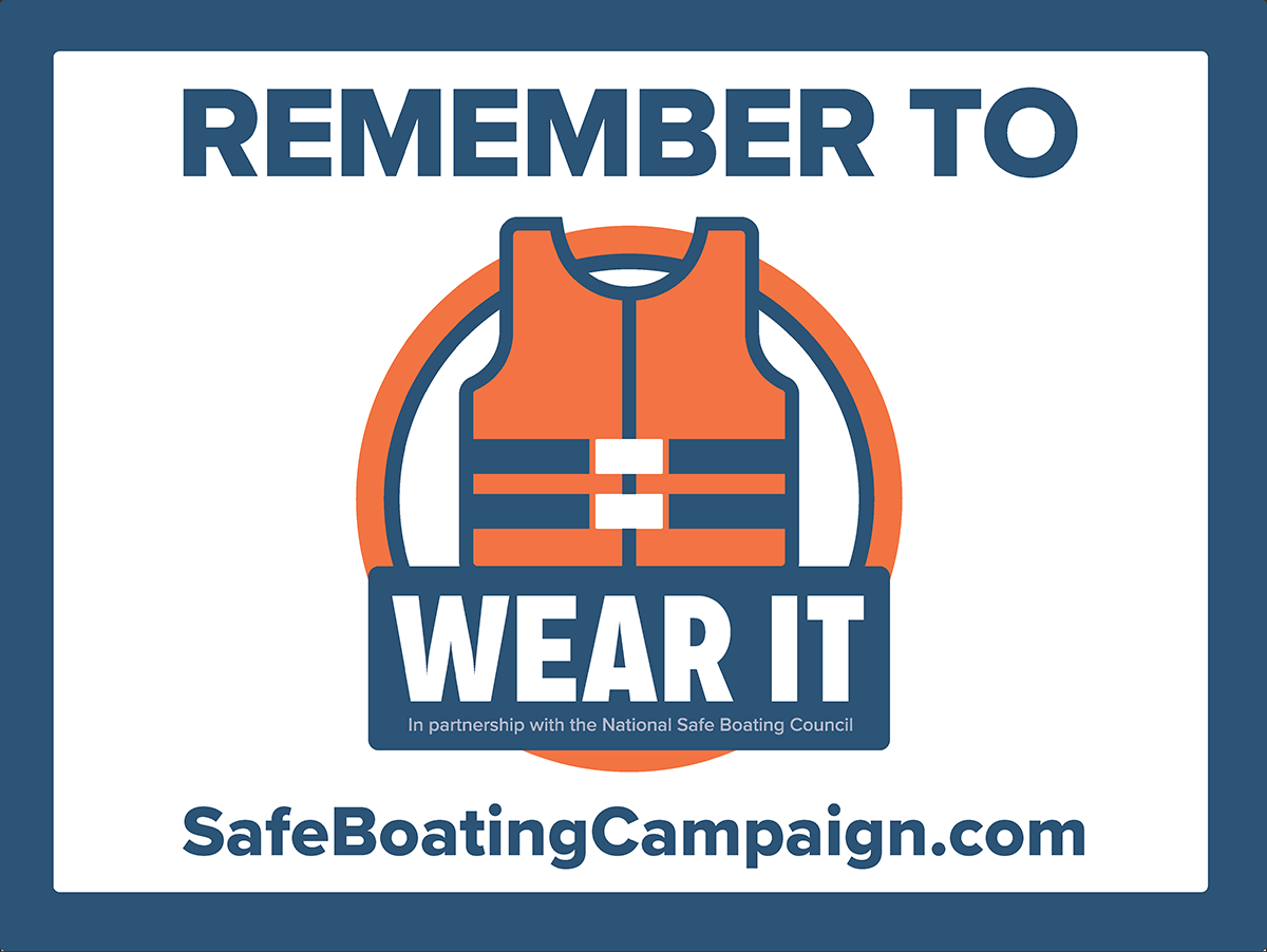 Remember to Wear It Safe Boating Campaign graphic