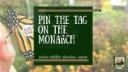 Pin the tag on Monarch video link