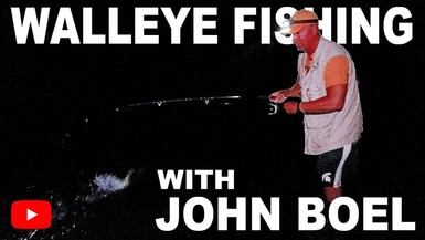 Youtube title card showing a man fishing. On the card it reads Walleye fishing with John Boel